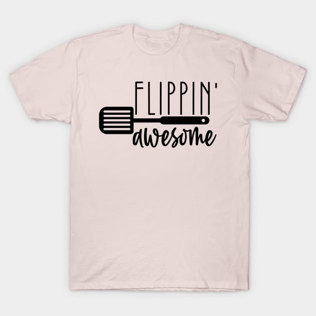 Flippin' awesome T-Shirt by V-shirt